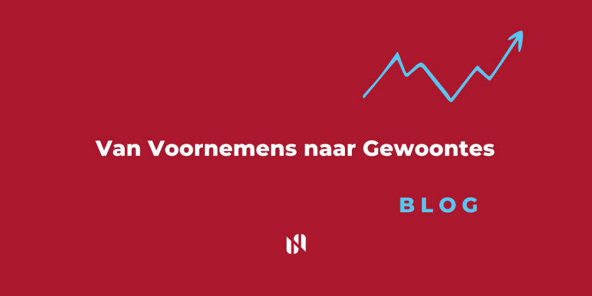 Van Voornemens naar Gewoontes